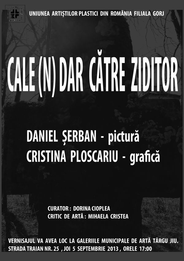 Eveniment artistic, la Galeriile de Artă Târgu-Jiu – Pictură şi grafică în expoziţia „CALE(N)DAR CĂTRE ZIDITOR”