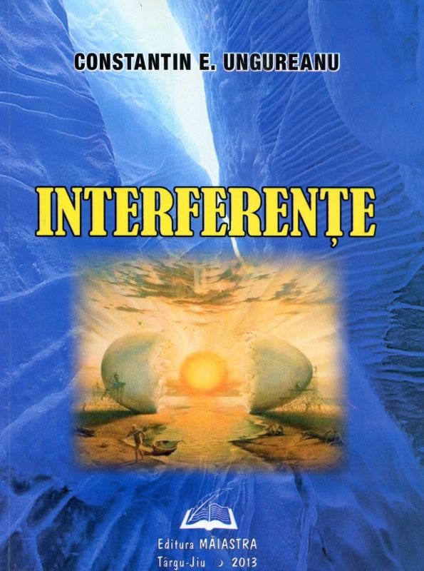 Însemnări de lectură – CONSTANTIN E. UNGUREANU – dascăl de real prestigiu al şcolii gorjene şi condeier de talent