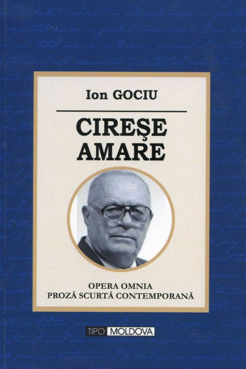Eveniment editorial – CIREŞE AMARE, de Ion C. Gociu, la o nouă ediţie, revăzută şi adăugită