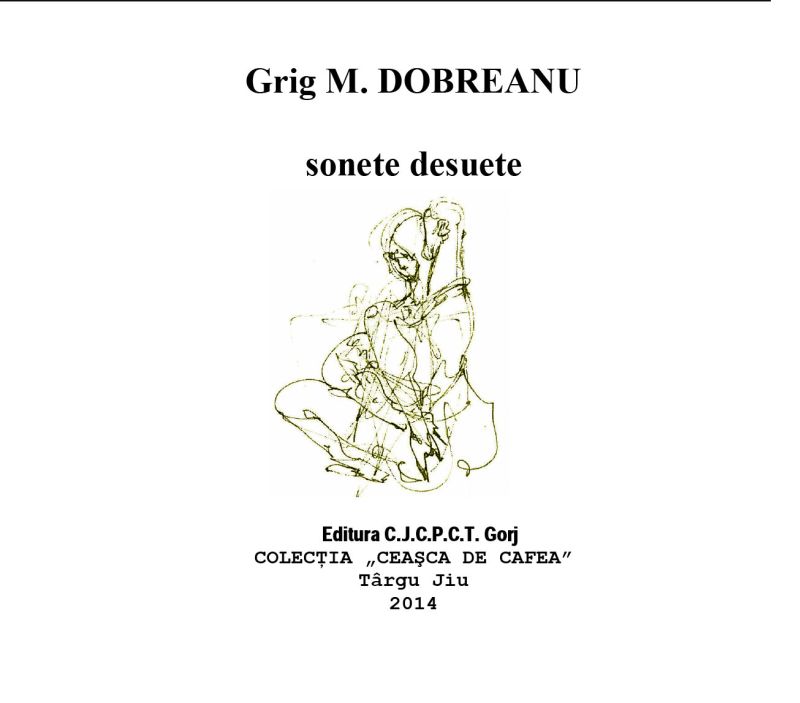 Avancronică editorială – “Sonete desuete” de Grig M. Dobreanu