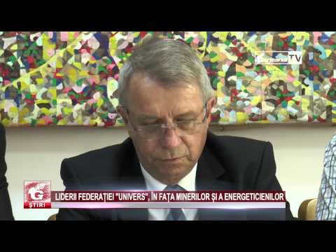 LIDERII FEDERAȚIEI „UNIVERS”, ÎN FAȚA MINERILOR ȘI A ENERGETICIENILOR