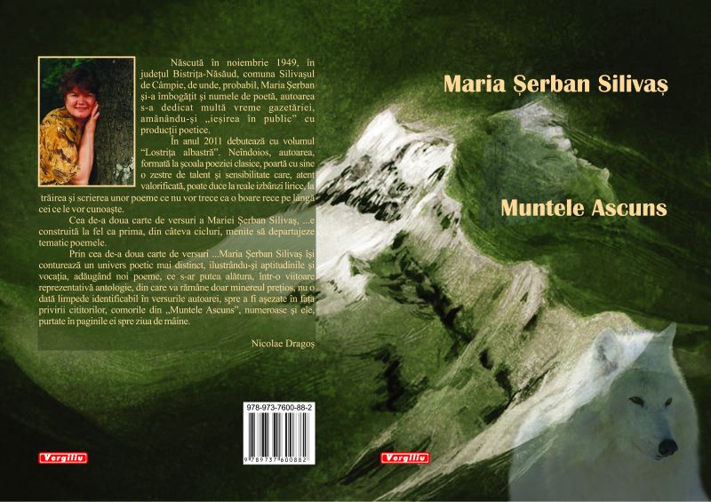 Cronica literară – Maria Şerban SILIVAŞ: „MUNTELE ASCUNS” (Ed. Vergiliu, Bucureşti, 2014, cu o prefaţă de Nicolae Dragoş)
