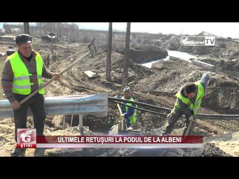 ULTIMELE RETUȘURI LA PODUL DE LA ALBENI