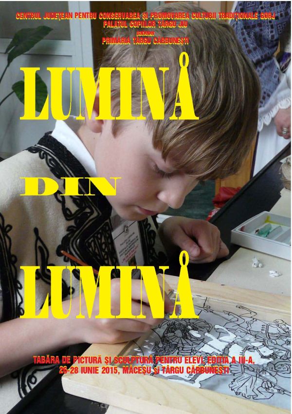 Tabăra “Lumină din lumină”, la a treia ediţie