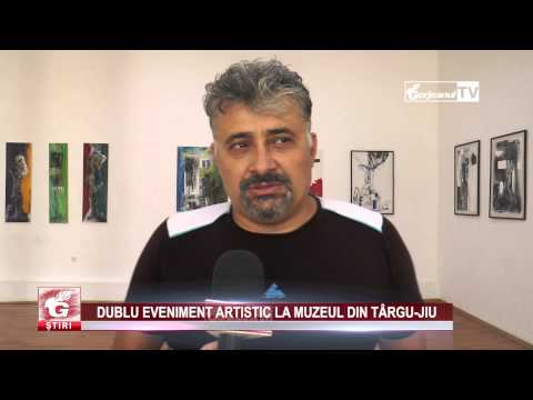 DUBLU EVENIMENT ARTISTIC LA MUZEUL DIN TÂRGU-JIU