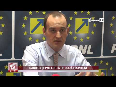 CANDIDAȚII PNL LUPTĂ PE DOUĂ FRONTURI