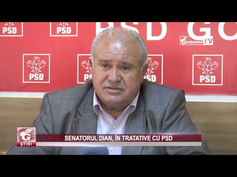 SENATORUL DIAN, ÎN TRATATIVE CU PSD