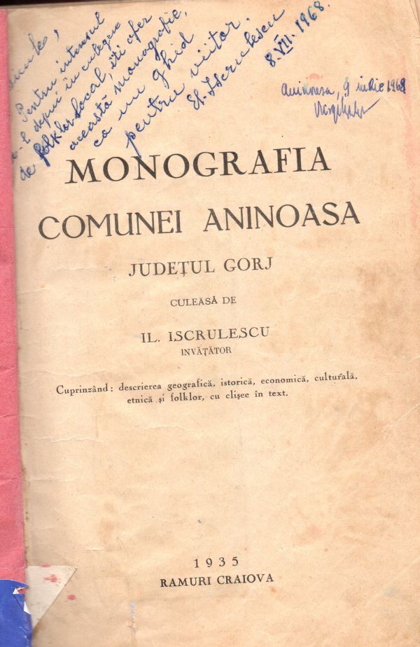 ARC PESTE TIMP – Aninoasa 400 de ani de la prima atestare documentară 80 de ani de la publicarea monografiei localităţii