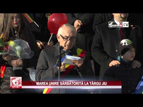 MAREA UNIRE SĂRBĂTORITĂ LA TÂRGU JIU