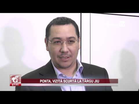 PONTA, VIZITĂ SCURTĂ LA TÂRGU JIU