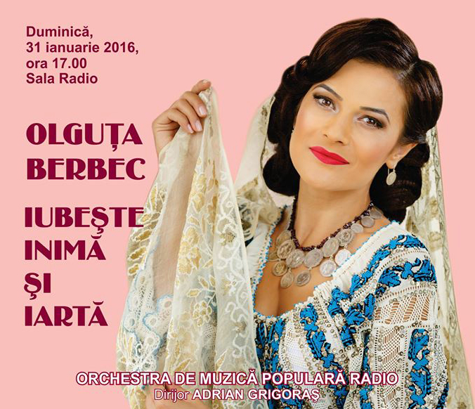 Olguța Berbec lansează albumul “Iubește inimă și iartă”, la Sala Radio