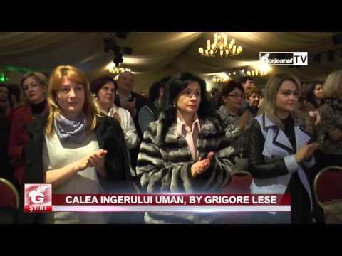 CALEA ÎNGERULUI UMAN, BY GRIGORE LEȘE