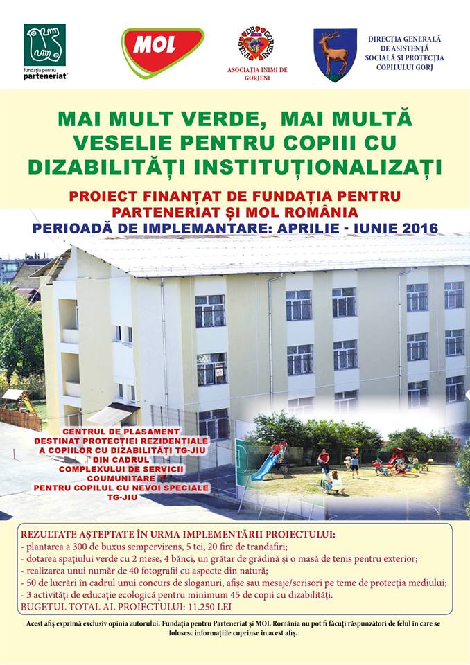 ,,Mai mult verde, mai multă veselie pentru copiii cu dizabilităţi instituţionalizaţi”
