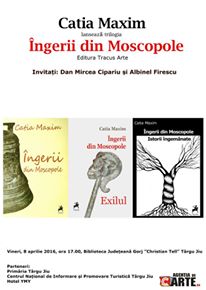 Catia Maxim lansează trilogia ”Îngerii din Moscopole” la Târgu Jiu