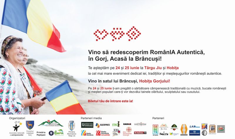 2016-ANUL BRÂNCUȘI ÎN GORJ Ziua universală a Iei Festival “România Autentică” 24-25 iunie 2016 Târgu Jiu, Hobița-Peștișani