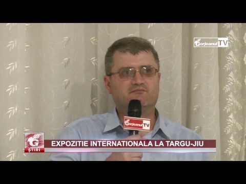 EXPOZIŢIE INTERNAŢIONALĂ LA TÂRGU-JIU