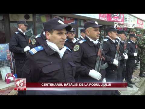 CENTENARUL BĂTĂLIEI DE LA PODUL JIULUI