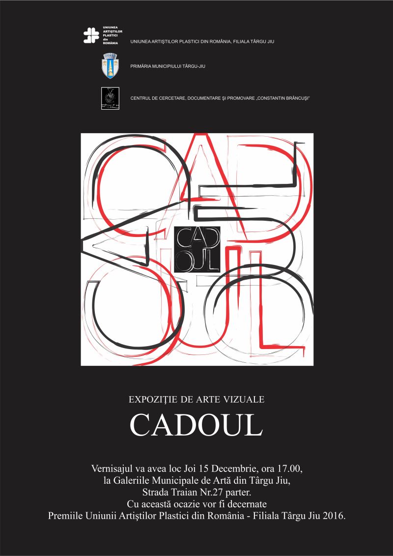 “Cadoul”, la Galeriile de Artă