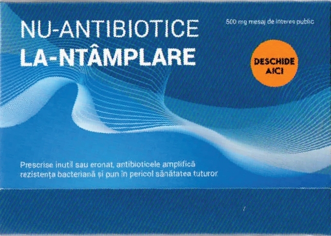 Rezistenţa la antibiotice, o ameninţare la adresa sănătăţii