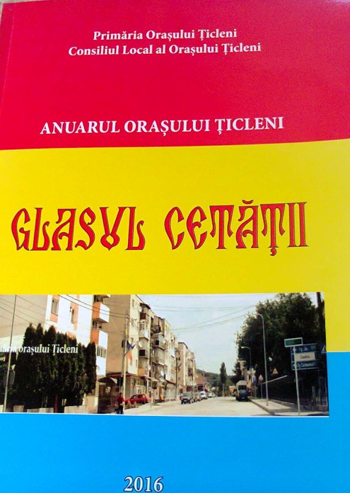 Anuarul Orașului Țicleni, Revista «Glasul Cetății» 2016