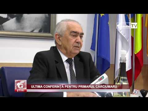ULTIMA CONFERINȚĂ PENTRU PRIMARUL CÂRCIUMARU