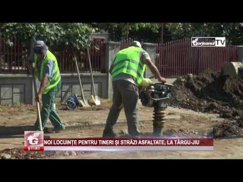 NOI LOCUINȚE PENTRU TINERI ȘI STRĂZI ASFALTATE, LA TÂRGU-JIU