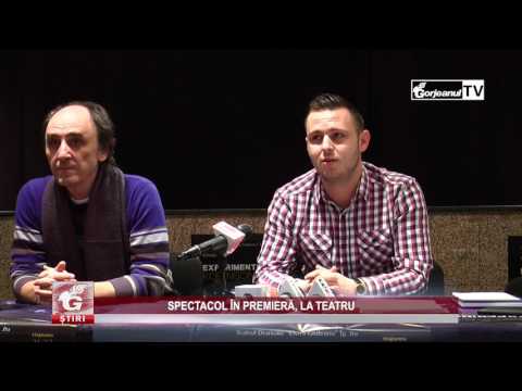 SPECTACOL ÎN PREMIERĂ, LA TEATRU