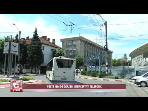 PESTE 1500 DE GORJENI INTERCEPTAȚI TELEFONIC