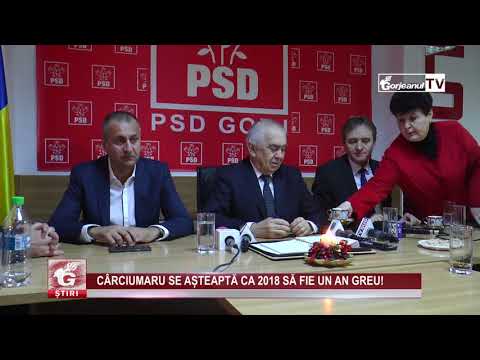 CÂRCIUMARU SE AȘTEAPTĂ CA 2018 SĂ FIE UN AN GREU!