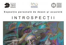 “INTROSPECȚII”, la Galeriile Municipale