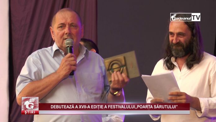DEBUTEAZĂ A XVII-A EDIȚIE A FESTIVALULUI„POARTA SĂRUTULUI”