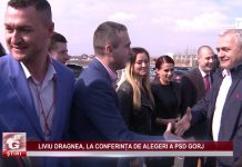 LIVIU DRAGNEA, LA CONFERINȚA DE ALEGERI A PSD GORJ
