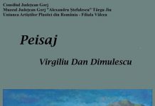 Expoziţia „Peisaj”, vernisată astăzi, la Muzeul Judeţean Gorj