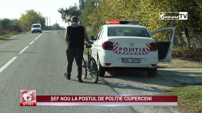 ȘEF NOU LA POSTUL DE POLIȚIE CIUPERCENI