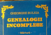 Educaţia…şi Lecţia Vieţii – Interviu cu Domnul dr. ing Gheorghe BULIGA, autorul Cărţii: «GENEALOGII INCOMPLETE – Mărturii» – ,,Personajul de început al cărţii mele, Marele Paharnic Lupu-Buliga Mehedinţeanu, a amprentat genetic urmaşii săi…”!