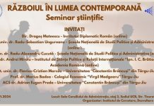 Mâine, la UCB Târgu Jiu, va avea loc seminarul științific ”Războiul în lumea contemporană”