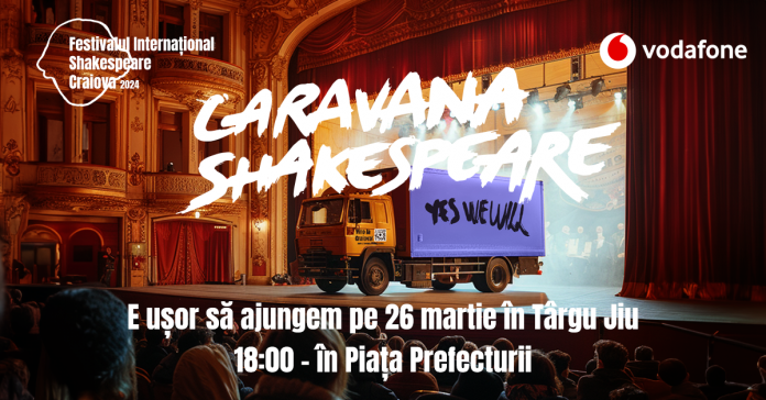 Caravana Shakespeare vine la Târgu Jiu