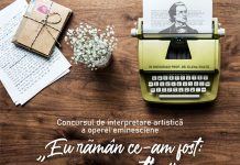 „Eu rămân ce-am fost: romantic” – Concursul de interpretare artistică a operei eminesciene
