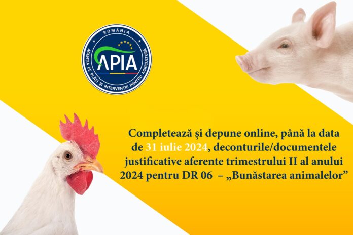 APIA primește deconturi/documente justificative pentru Intervenția DR 06 – „Bunăstarea animalelor”