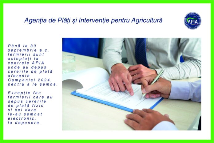 APIA: 30 septembrie, termen pentru semnarea cererilor de plată