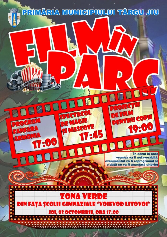 Târgu Jiu: FILM ÎN PARC ajunge în zona Calea Severinului